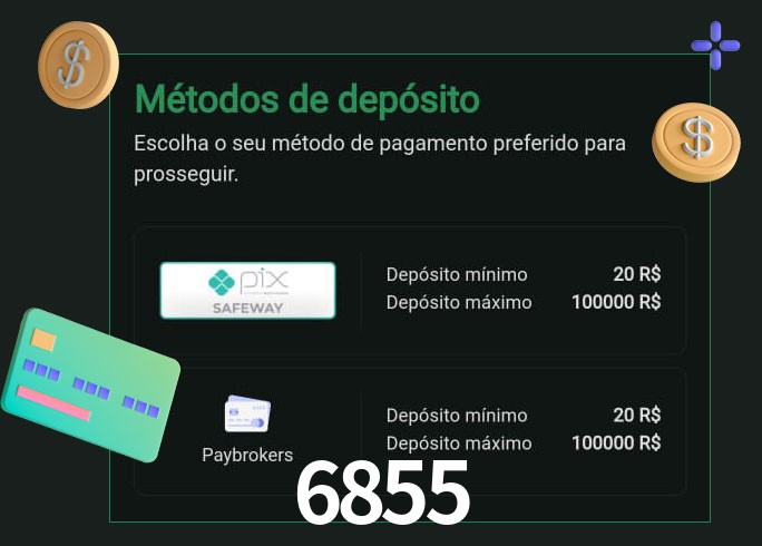 O cassino 6855 oferece uma grande variedade de métodos de pagamento